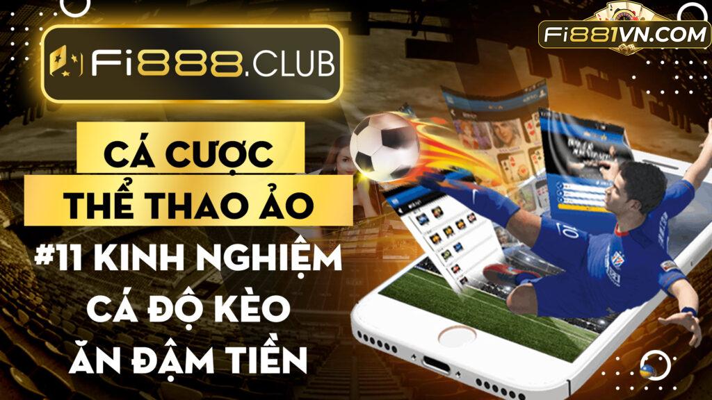 Cá cược thể thao ảo | #11 Kinh nghiệm cá độ kèo ăn đậm tiền