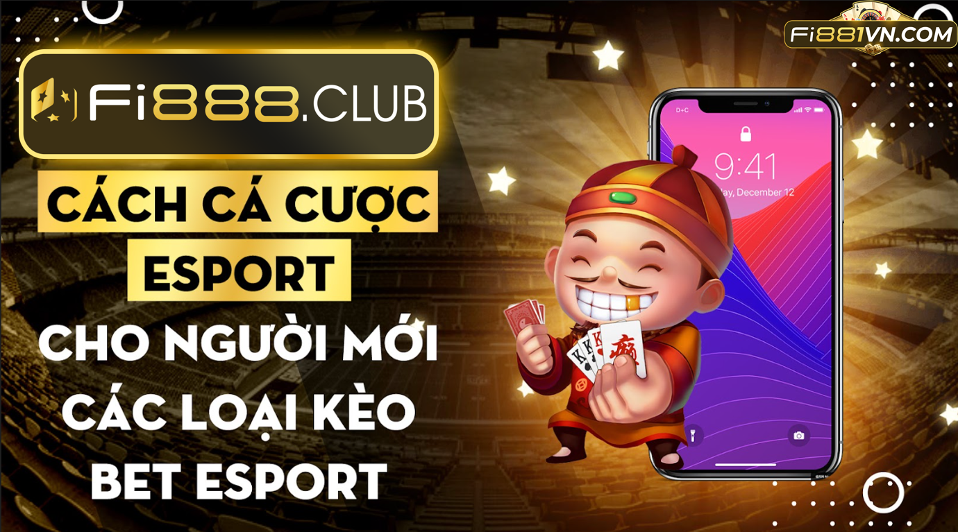 Cách cá cược Esport cho người mới