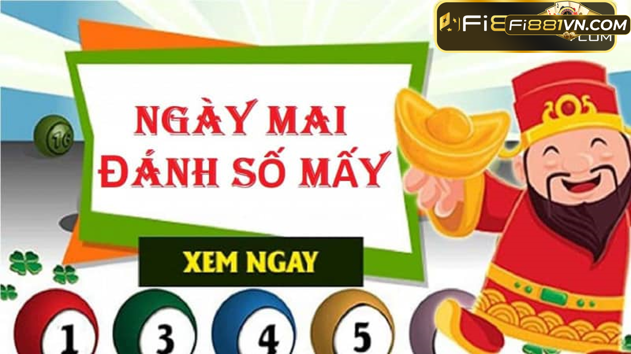 Ngày mai đánh số mấy