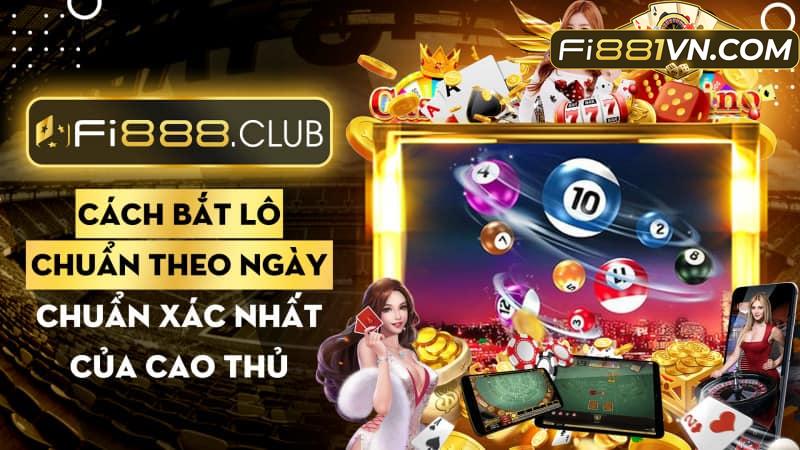 Cách bắt lô chuẩn theo ngày