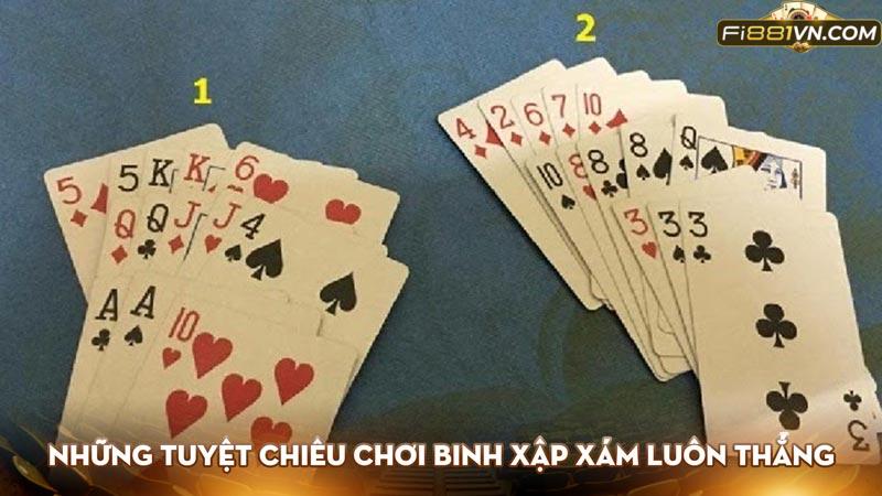 Những tuyệt chiêu chơi Binh Xập Xám luôn thắng