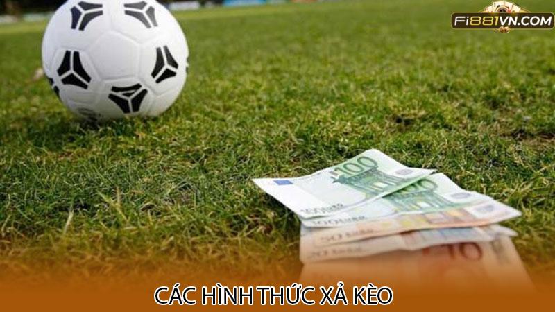 Các hình thức xả kèo