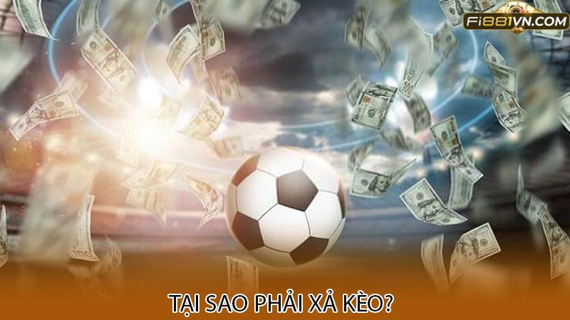 Tại sao phải xả kèo?