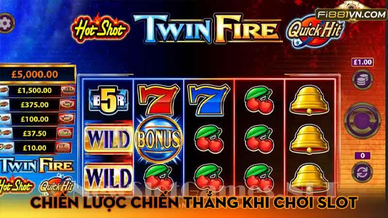 Chiến lược chiến thắng khi chơi slot game Twin Fire